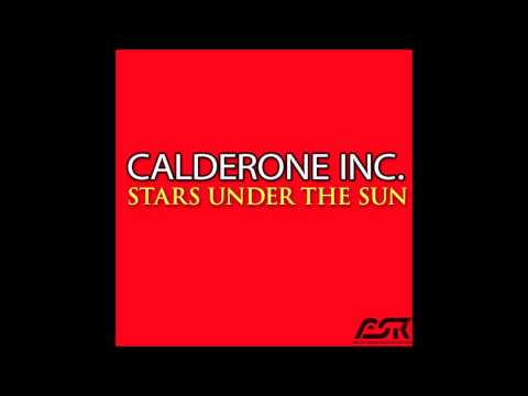 Calderone Inc. - Stars Under The Sun ( Teaser )