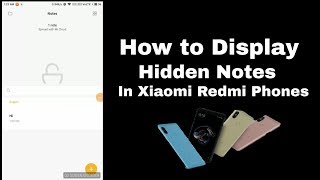 How to show Hidden Notes in Xiaomi Redmi Phones | By Trending Stuff