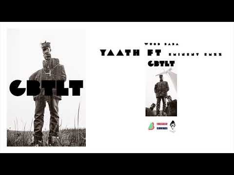 Wuod Baba - YAATH (ft Eminent Emzz)(Prod.AlcapaulBeats)