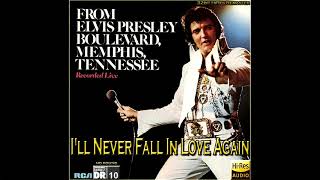 Elvis Presley - I&#39;ll Never Fall In Love Again (New 2020 Enhanced RM Version) [32bit HiRes RM], HQ