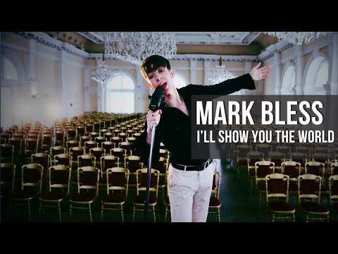 Mark Bless – I’ll Show You the World (Piano Version)