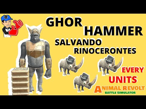 Ghor Hammer Every Units Salvando Rinocerontes  - Animal Revolt Battle Simulator