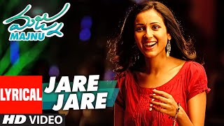Jare Jare Lyrical Video Song   Majnu   Nani Anu Im