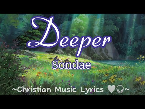 Deeper - Sondae lyrics