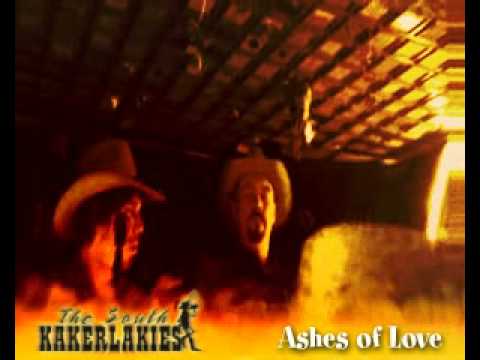 South Kakerlakies - Ashes of Love.flv