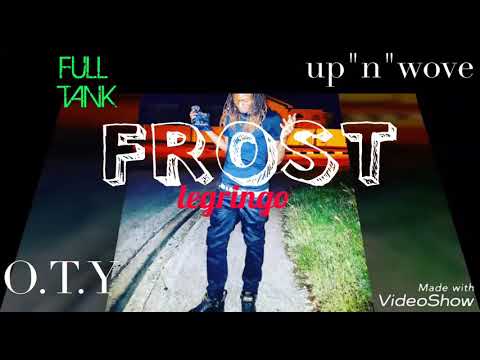 2019 (FROM DAM DISS DAM GO GET IT ) FROST   UP"N"WOVE