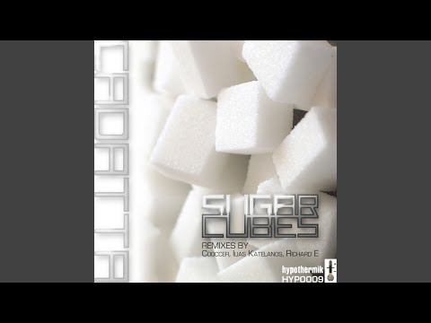 Sugar Cubes (Ilias Katelanos Remix)