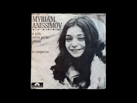 Les Marguerites (1970) - Myriam Anissimov