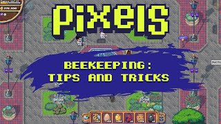 Pixels Online: Tips for Leveling Up Beekeeping and Earning $BERRY Tokens Easily