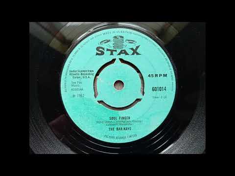 The Bar-Kays - Soul Finger (1967 Stax 601014 a-side) Vinyl rip