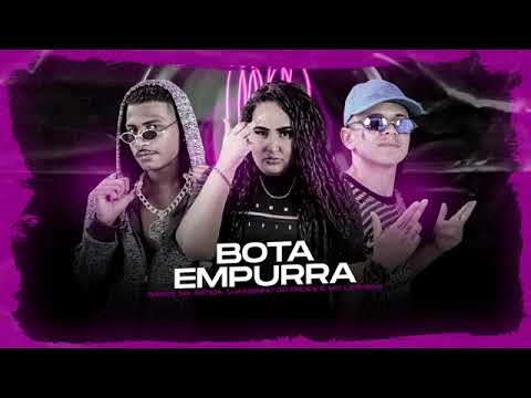 ⏺️BARCA NA BATIDA, LUAZINHO DO RECIFE, MC LARYSSA REAL - BOTA EMPURRA