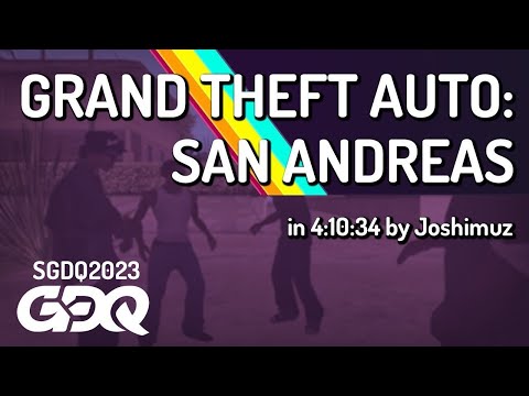 Grand Theft Auto: San Andreas by Joshimuz in 4:10:34 - Summer Games Done Quick 2023