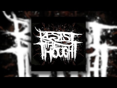 Resist The Thought - Resist The Thought (Demo EP) [2007]