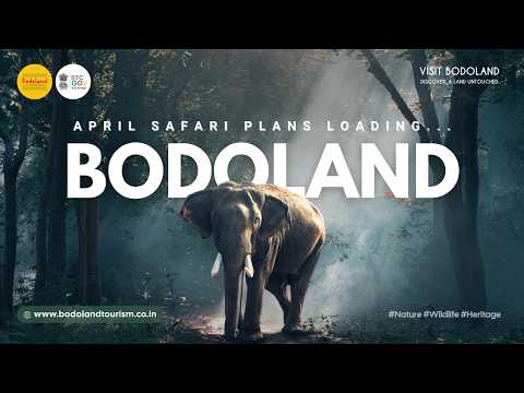 Safari Season - Bodoland Tourism