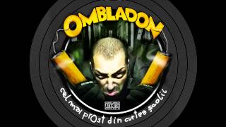 Ombladon - Tot noi (cu Motzu)