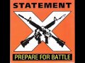 Statement - Prepare for battle 