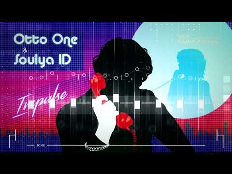 New Italo Disco. Otto One & Soulya ID – Impulse. 2021