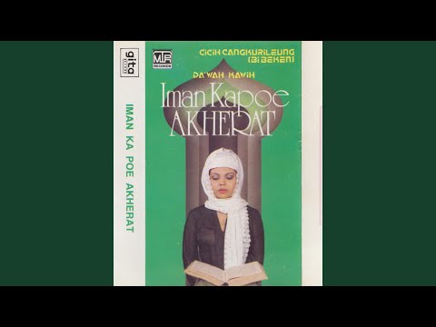 Download Cicih Cangkurileung - Iman Kapoe Akherat MP3