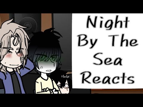 || Night By The Sea reacts || bl Manhwa || 1/2 ||