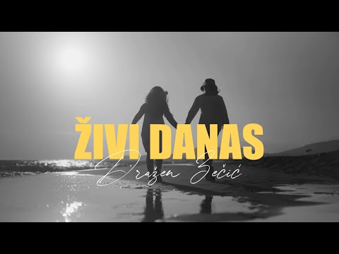 Dražen Zečić - Živi danas (Official lyric video)