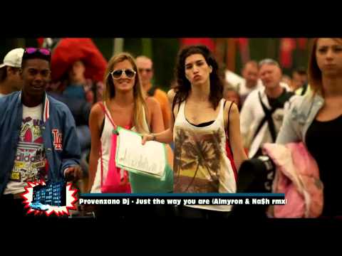 Provenzano Dj - Just the way you are (Almyron & Na$h rmx)