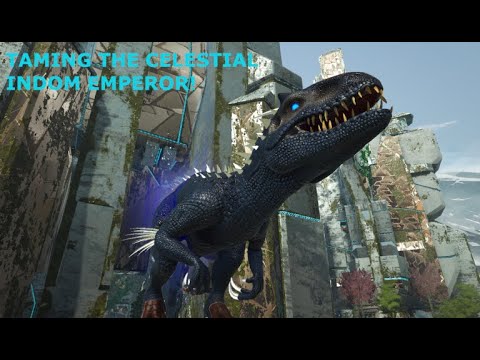 TAMING THE CELESTIAL INDOM EMPREROR! [ARK EXTINCTION.PRIMAL FEAR]