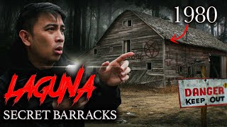 Investigating Laguna Mysterious Barracks Built in 1980