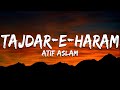 Tajdar E Haram Coke Studio Atif Aslam Lyrical Video Sufi Lyricable
