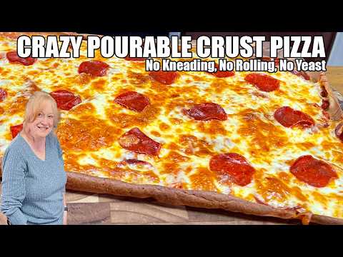 CRAZY POURABLE PIZZA CRUST PIZZA | IT'S SO EASY | No Kneading, No Rolling,  No Using Yeast