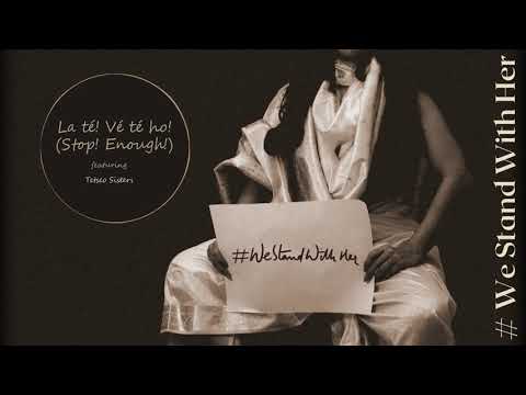 La té! Vé té ho! (Stop! Enough!) - Tetseo Sisters | Bluesanova