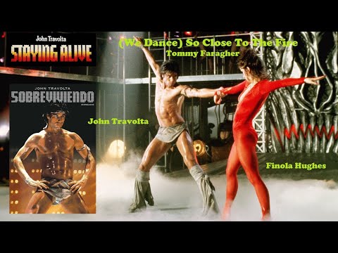 We Dance So Close To The Fire - 4K - de la película STAYING ALIVE - SOBREVIVIENDO