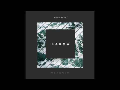 METONIM - KARMA (PROD. BOGĂ)