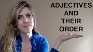 Adjectives and Their Order | RAMIREZ ENGLISH