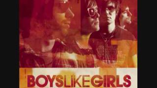 Boys Like Girls - She&#39;s Got A Boyfriend Now [with lyrics]