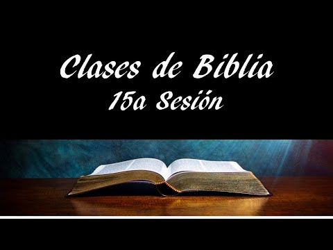 Clases de Biblia - 15a Sesión - Los Profetas Mayores