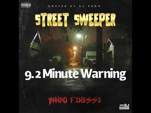 9. Bando Finesse- 2 Minute Warning
