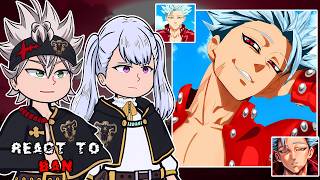 Black Bulls react to Ban || The Seven Deadly Sins || - GC