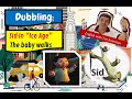 Ice Age Dubbling Sid The Baby Walks