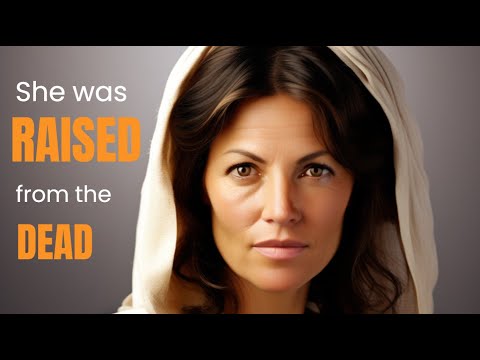 She was Raised from the Dead | The Miraculous Story of Dorcas (Tabitha) | Acts 9:36-41 Unveiled!