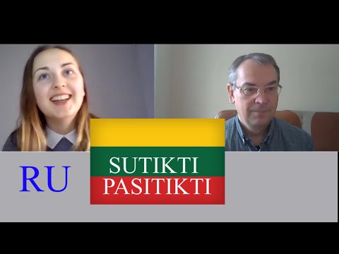 ЛИТОВСКИЙ ЯЗЫК - 51 - SUTIKTI/PASITIKTI - ВСТРЕТИТЬ/ВСТРЕЧАТЬ