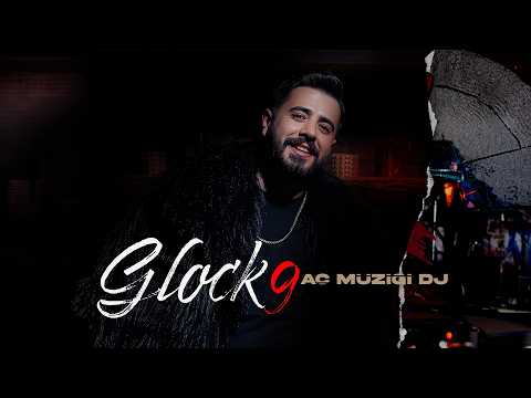 Glock 9 - Aç Müziği Dj (Video Clip)