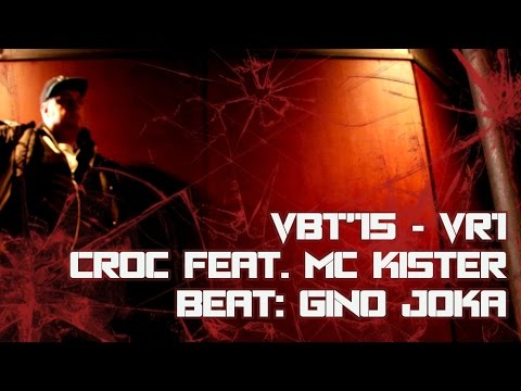 VBT'15 - VR1 - Cr0c feat. MC Kister vs. Dner