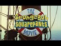 The SpongeBob SquarePants Movie V E DOWNLOAD