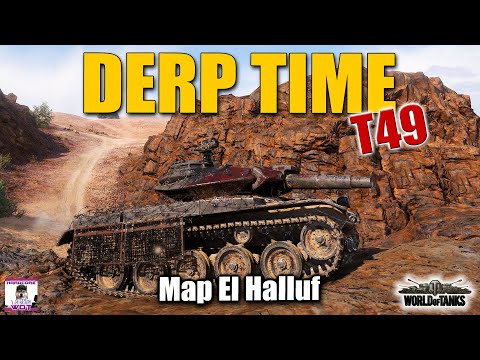 T49, Derp Kings 42, best World of Tanks games