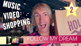 FMD 2 | Music Video Shopping Tour [Follow My Dream - Not Profane Vlog]