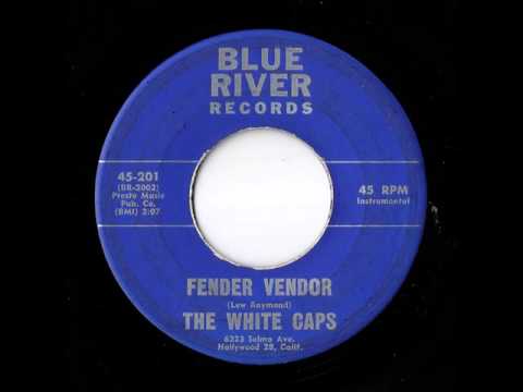 The White Caps - Fender Vendor (Blue River)