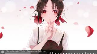 Motionless In White [Nightcore] - Somebody Told Me