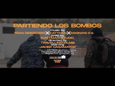 Kattman - Partiendo los bombos ft - Fran DesdeCero x Magnani O G - shot by Travelling Films