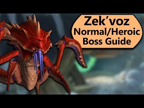 Zek'voz Guide - Normal and Heroic Zek'voz, Herald of N'thoth Uldir Boss Guide