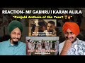 Reaction On MF GABHRU Official Video KARAN AUJLA